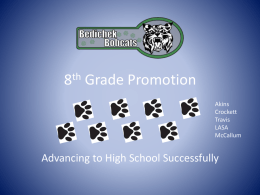 8th Grade Promotion and STAAR Presentation