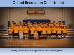Recreation - City of Orland