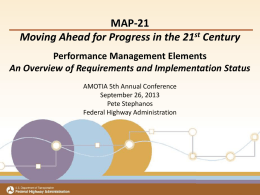 Map 21—Moving Ahead for Progress in the 21st