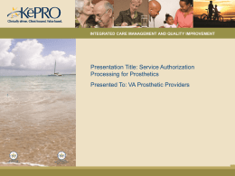 Service Authorization Processing for Prosthetics