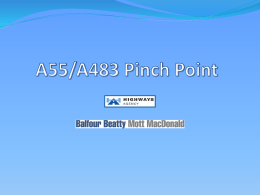 A55/A483 Pinch Point