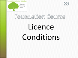 Licence Conditions - Thurrock Acorns Amateur Radio Club