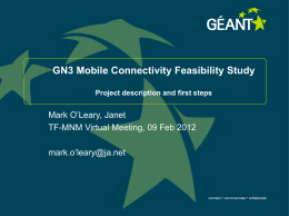 GN3 Mobile Feasibility Study