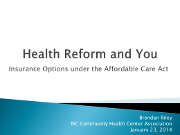 Health Reform and You