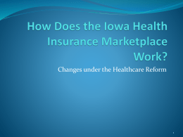 The Iowa Health Insurance Marketplace