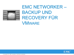 EMC NETWORKER BACKUP AND RECOVERY FOR VMWARE