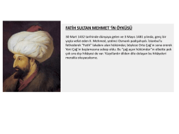 fatih sultan mehmet `in öyküsü