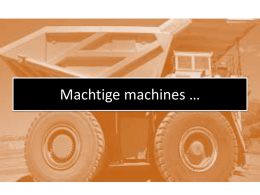 Machtige machines *