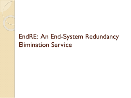 EndRE: An End-System Redundancy Elimination Service