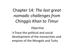 Chapter 14: The last great nomadic challenges from Chinggis Khan