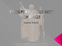 prospero does not change