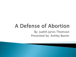 A Defense of Abortion - Judith Jarvis Thomson (Ashley