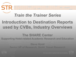 TTT - Destination Reports, CVBs, and Tourism Organizations