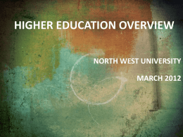 Higher Education Overview: North West University