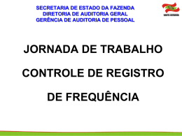 Jornada de trabalho - Controle de frequencia (Setoriais Regionais).