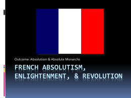 Absolutism and Absolute Monarchs powerpoint