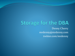 Storage for the DBA
