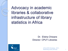 Advocacy in academic libraries & collaborative infrastructure of