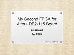 My Second FPGA for Altera DE2-115 Board