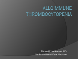 Alloimmune Thrombocytopenia