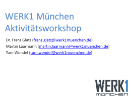 WERK1 München Aktivitätsworkshop