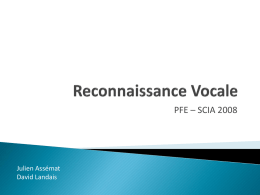Reconnaissance Vocale - Projet de fin d`étude SCIA promo 2008