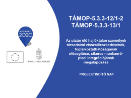 Projektindító nap_TÁMOP-5.3.3_szakmai