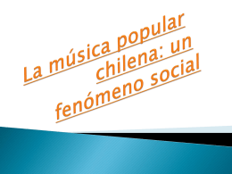 La música popular chilena: un fenómeno social