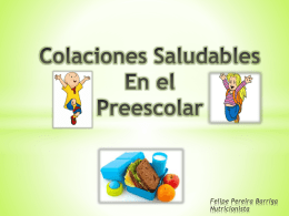 Colaciones Saludables En el Preescolar Felipe