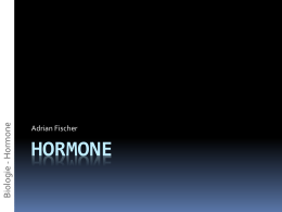 Biologie - Hormone