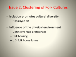 Issue 2: Clustering of Folk Cultures