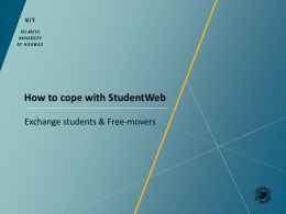 How to cope with Studentweb - Exchange students and Freemovers