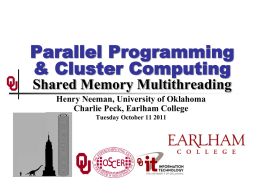 Shared Memory Multithreading - Oklahoma Supercomputing