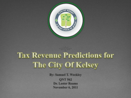Tax Revenue Predictions for The City Of Kelsey
