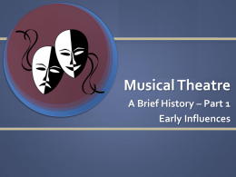 History of Musical Theatre PPT