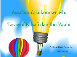 PPT Tasawuf Falsafi & Ibn Arabi