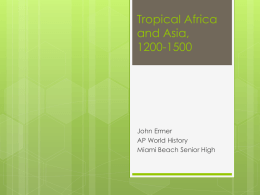 Tropical Africa & Asia - Miami Beach Senior High School