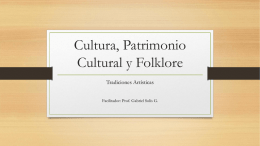Cultura, Patrimonio Cultural y Folklore