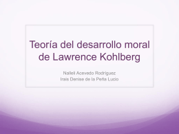Teoría del desarrollo moral de Lawrence Kohlberg