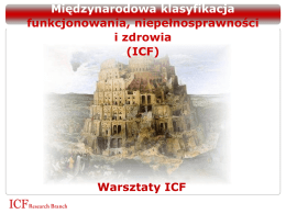 Prezentacja - Międzynarodowa Klasyfikacja Funkcjonowania
