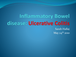 Inflammatory Bowel disease: Ulcerative Colitis
