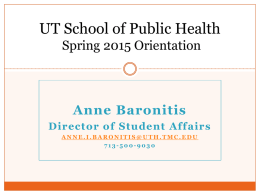 Student Services Spring 2015 - University of Texas School of Public