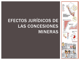 Concesiones Mineras, Efectos Juridicos