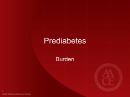 Prediabetes: Burden