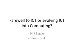 Farewell to ICT or evolving ICT into Computing?
