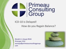 ICD-10 Delay - How Do You Regain Balance?