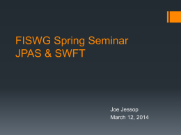 JPAS and SWFT (E-Fingerprinting) Overview March 2014