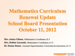 Mathematics Curriculum Renewal Update School Board Presentation