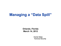 Data Spill - Florida Industrial Security Working Group