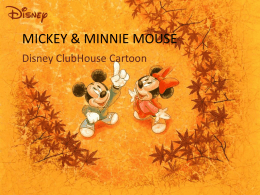 MICKEY MOUSE & MINNIE MOUSE